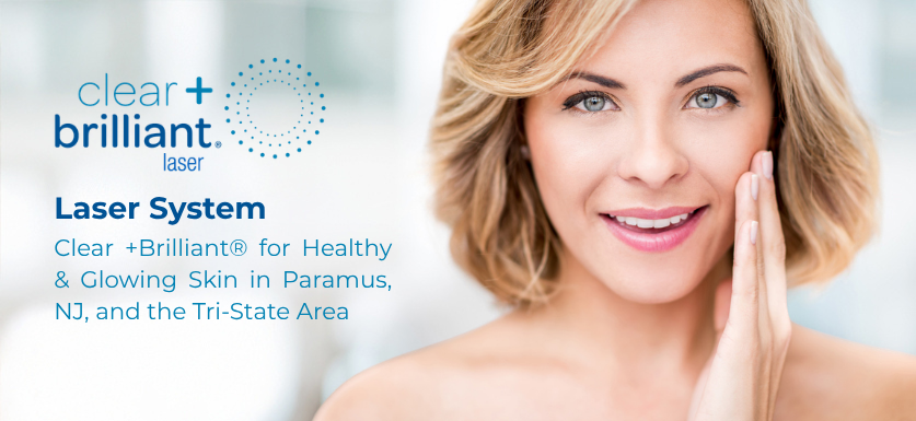 Clear + Brilliant® Laser System banner featuring a beautiful woman.
